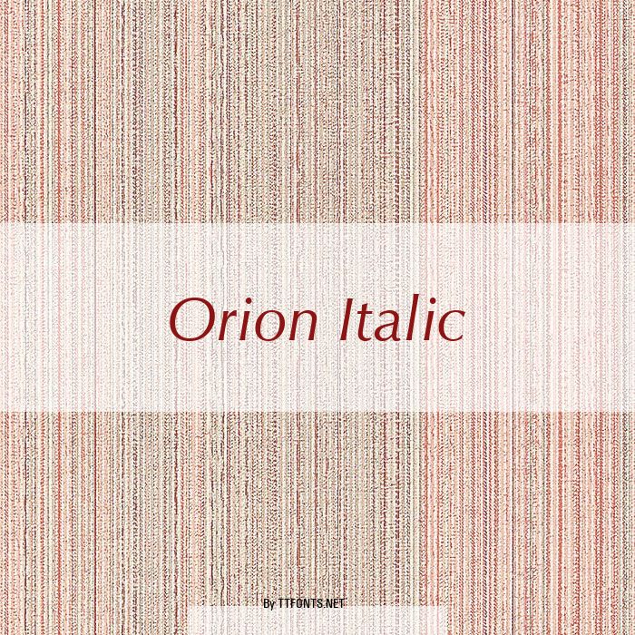 Orion Italic example